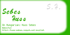 sebes huss business card